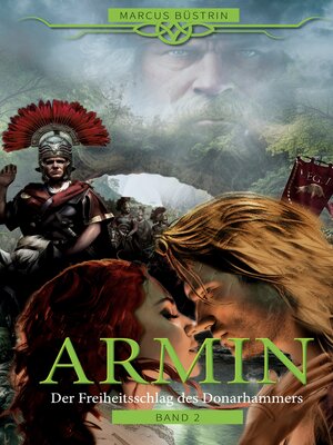 cover image of Armin--Der Freiheitsschlag des Donarhammers